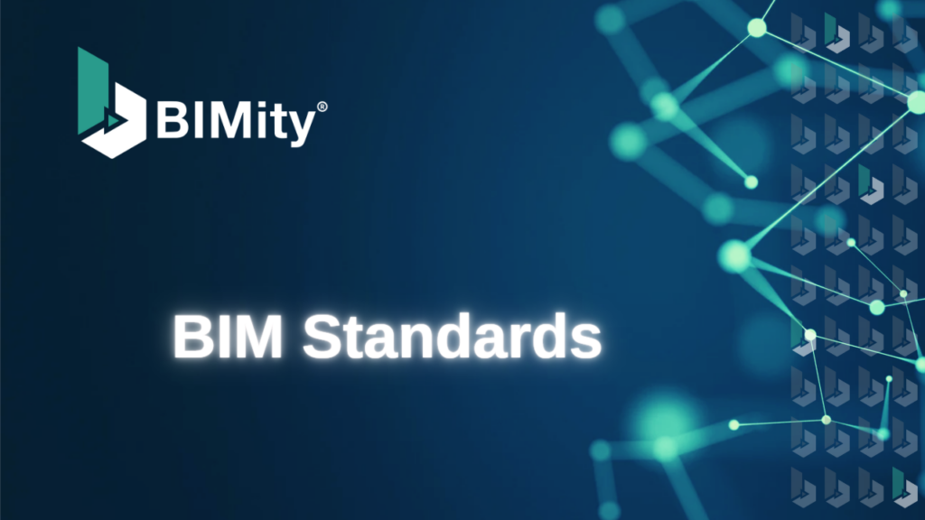 BIMity_BIM Standards