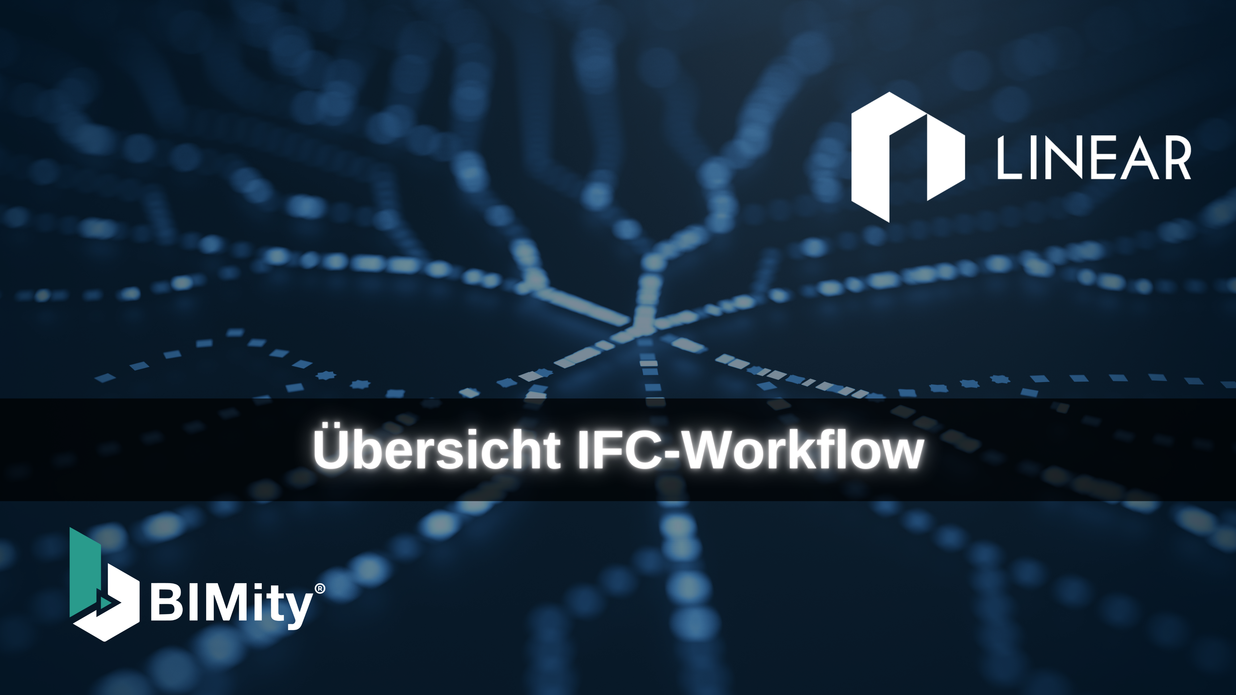 Übersicht IFC-Workflow