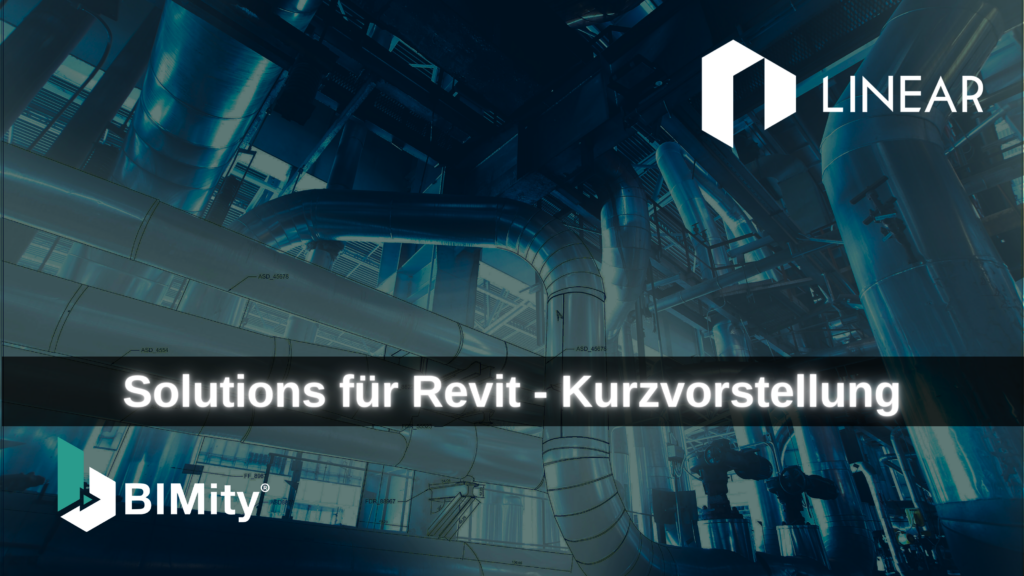 LINEAR_Solutions für Revit - Kurzvorstellung