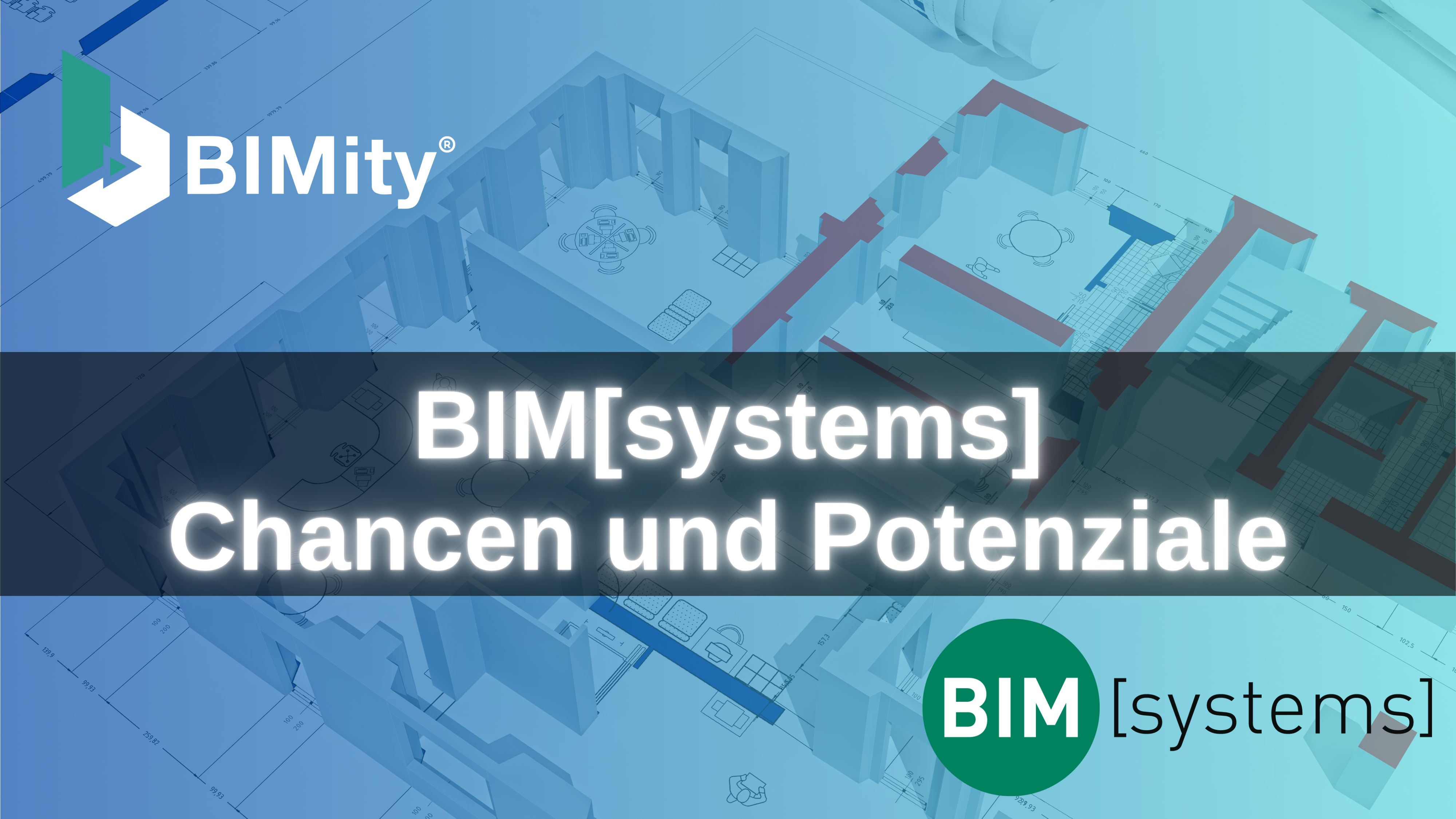 Vorstellung BIM[systems] Chancen und Potentiale